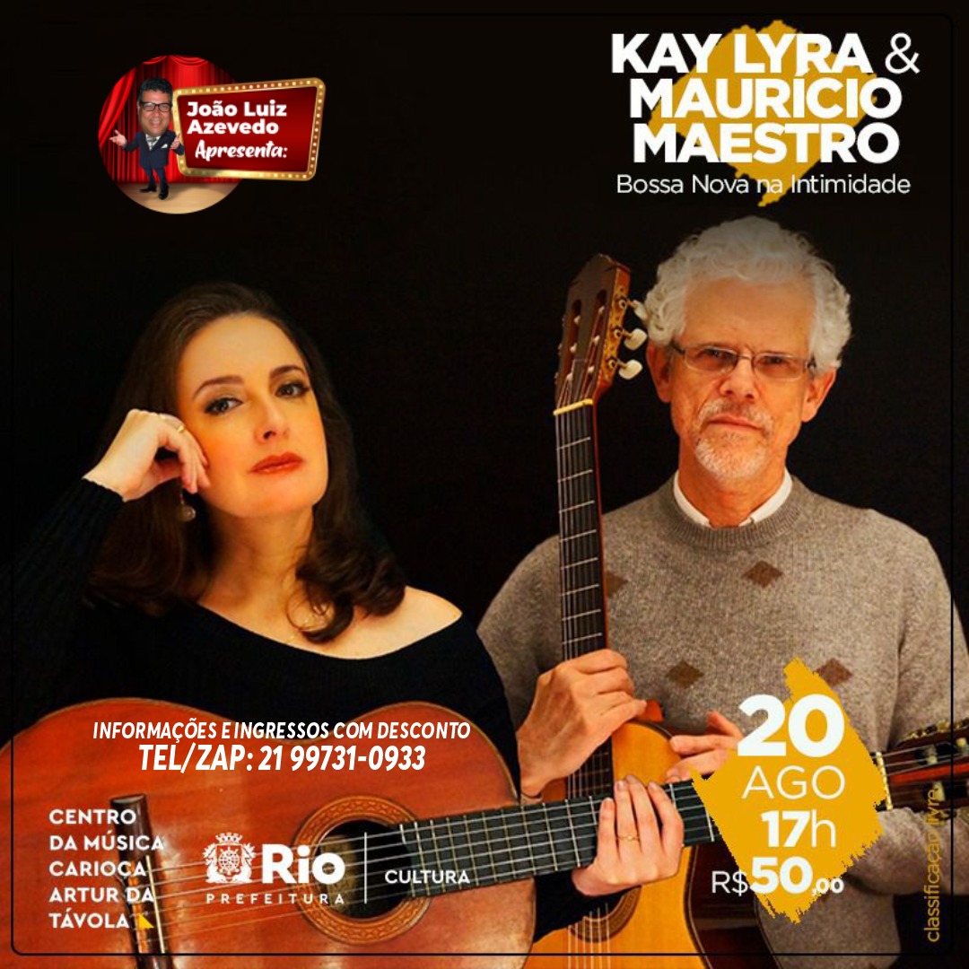 Os Cantores Kay Lyra Maur Cio Maestro Apresentam O Show Bossa Nova Na Intimidade No Dia De