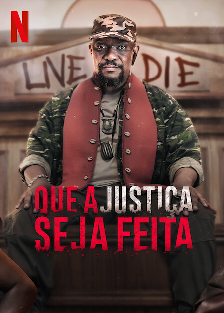 Que a Justiça Seja Feita